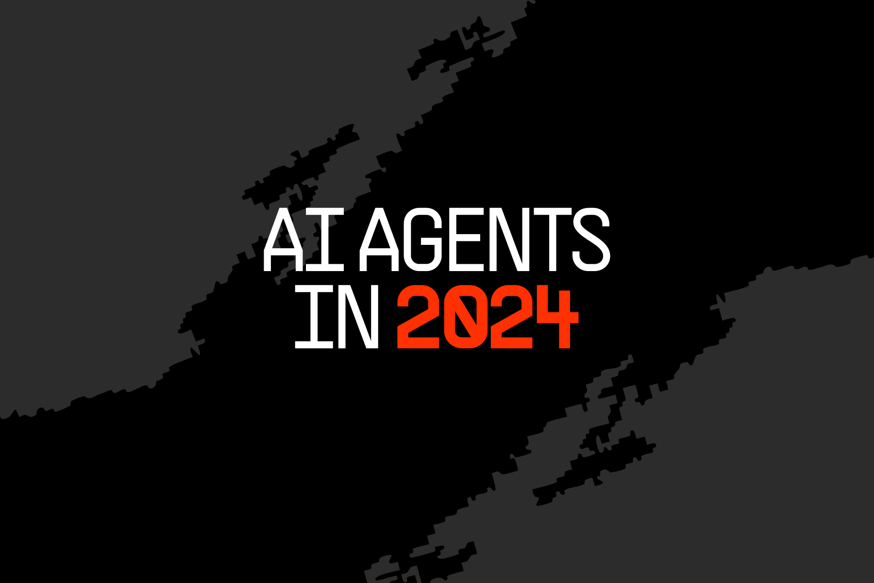 AI Agents in 2024