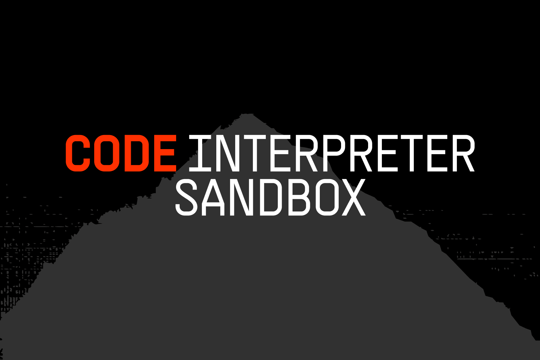 Code Interpreter Sandbox